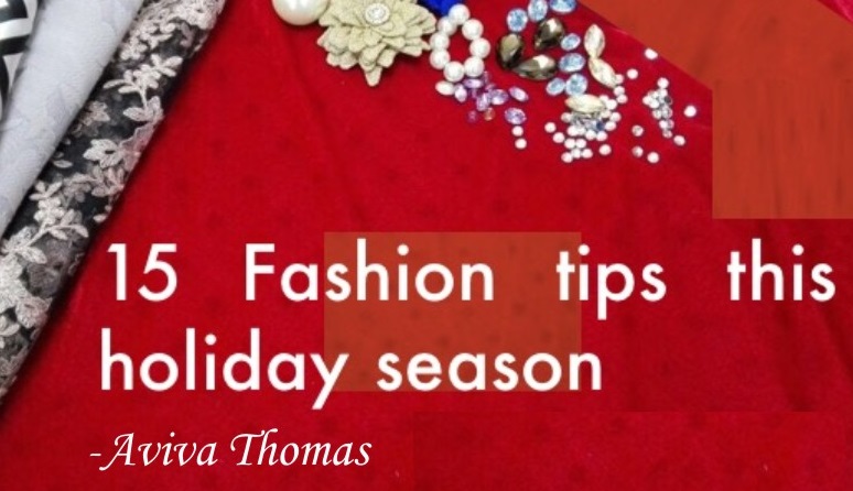 15 Fashion Tips This Holiday Season